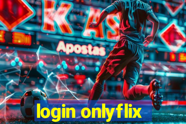 login onlyflix